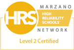 Marzano Network | High Reliability Schools | Level 2 Certified